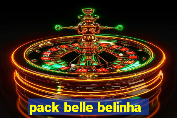 pack belle belinha